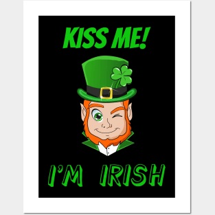 Funny Saint Patricks Day Kiss Me I'm Irish Leprechaun Posters and Art